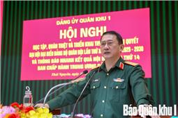 Học tập, quán triệt và triển khai thực hiện Nghị quyết Đại hội Đảng bộ Quân đội lần thứ XII, nhiệm kỳ 2025-2030